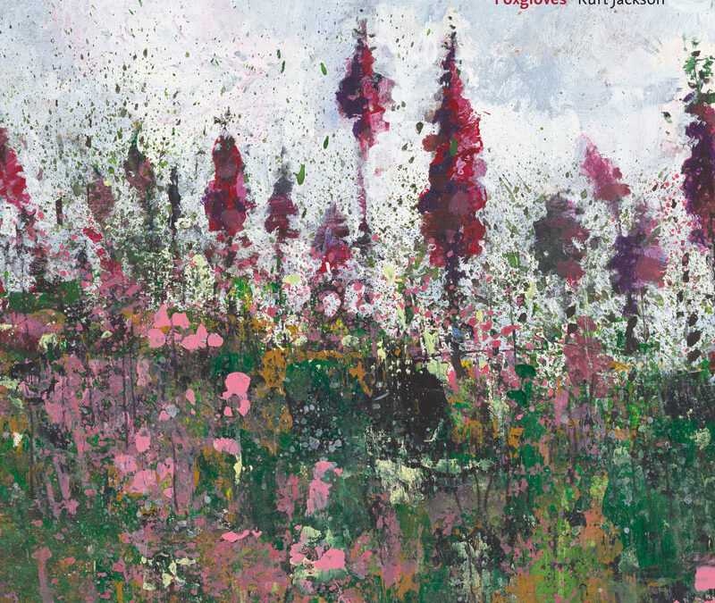 Foxgloves Collection Now Available